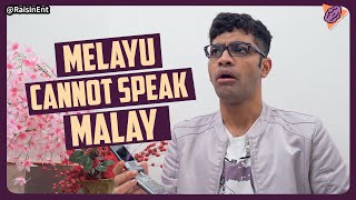 Melayu cannot speak Malay 马来人不会说马来语？ [upl. by Haziza642]