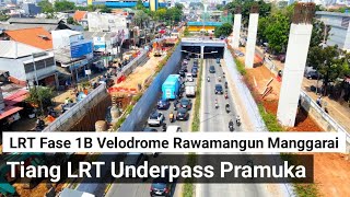 update LRT fase 1b area underpass pramuka sudah banyk tiang pilar LRT amp kondisi sekitar pramuka [upl. by Yoho]