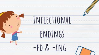 Inflectional Ending ed and ing  More grammar rules  Lesson [upl. by Arinaid845]