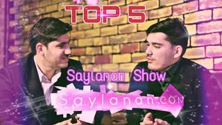 Saylanan Show Saylanancom  1aýyñ jemi TOP 5 Myrat Mollayew  201819 [upl. by Gruber583]