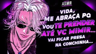 Hoje você SÓ DORME se for AGARRADINHA na CONCHINHA comigo  Asmr Namorado [upl. by Amesari266]