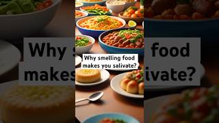 Why smelling food makes you salivate science facts [upl. by Ttam690]