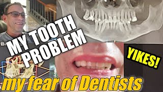 FEAR of DENTISTS  Abscessed Tooth Root Canal Tooth Extraction  DENTAL IMPLANT [upl. by Agem]