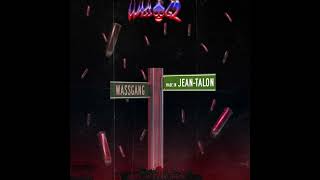 WassGang  Made in JeanTalon Remix Audio Officiel [upl. by Katerina]