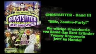 GHOSTSITTER  Band III quotHilfe ZombiePartyquot Promoclip [upl. by Abeh]