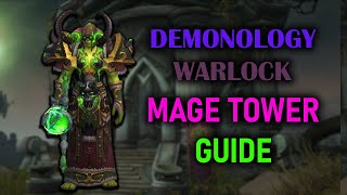 Demonology Warlock  Mage Tower  Guide  Dragonflight Season 3 1025 [upl. by Eisler166]