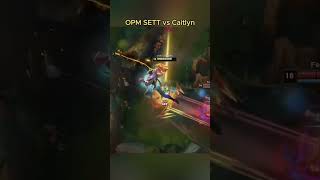 Sett one punch man vs Caitlyn leagueoflegends lmht lol shorts [upl. by Repsihw]