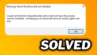 FIXED quotFailed to load Xgameruntimedllquot error in Windows 1011 [upl. by Ibson]