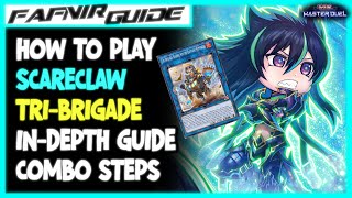 MASTER DUEL  Scareclaw  Tribrigade  In Depth Guide Deck Profile [upl. by Enaffit711]