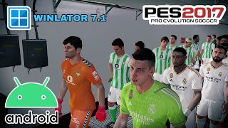 HD BANGET COY Efootball 2024 Android Pes 2017 Grafik Mirip Ps5  Winlator 71  30924 [upl. by Mitman]