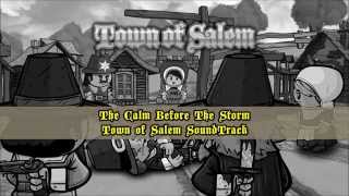 The Calm Before The Storm  Town of Salem Soundtrack [upl. by Tailor]