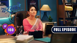 Aransh Ki Kahani  Barsatein  Mausam Pyaar Ka  Ep 160  Full Episode  16 Feb 2024 [upl. by Melentha686]