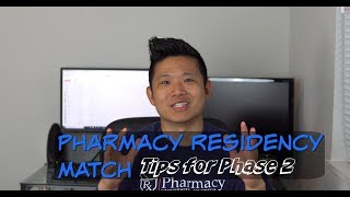 Tips for Phase 2 Pharmacy Residency Match [upl. by Yebloc795]