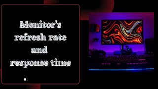 Difference between a monitors refresh rate and response time [upl. by Yorgen]