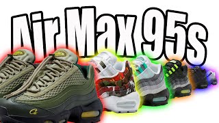 Nike Air Max 95s The Ultimate Top 10 List [upl. by Polinski]