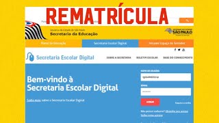 Rematrícula  SED Gov SP 2023 [upl. by Nywled91]