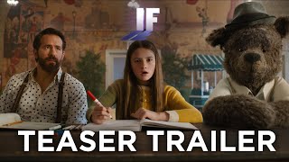 IF  Teaser Trailer 2024 Movie  Ryan Reynolds John Krasinski Steve Carrell [upl. by Dorsman548]