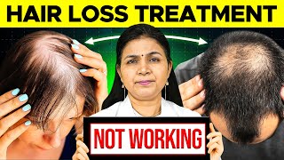 Hair Loss Treatment Not Working  How to STOP Hair Loss before its Too Late [upl. by Krilov386]