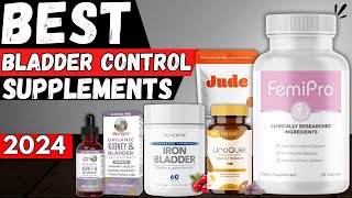 5 Best Bladder Control Supplements for Women [upl. by Robyn]