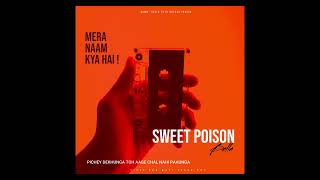 SWEET POISON  SAURABH DK FTSAURABHDK888 VOLUME 202K24 [upl. by Aicul880]