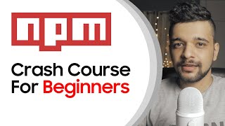 NPM Crash Course for Beginners in Hindi  NPM Tutorial Hindi [upl. by Nnylatsyrk]