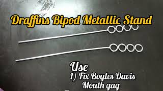 draffins Bipod metallic stand  Ear Nose Throat Instruments for University Examination practicals [upl. by Llertac499]