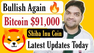 Bullish 🤑  All Time High Again 91000  Shiba Inu Coin Latest News Updates [upl. by Blondell]