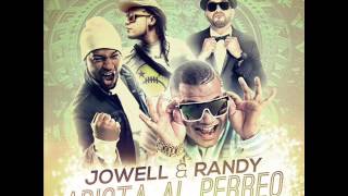 Adicta Al Perreo Jowell Y Randy Ft Luigi 21 Plus Y El Polak Doxis Edition 2013 [upl. by Anstice]