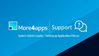 System Admin Loader  Setting up Application Menus [upl. by Curnin97]