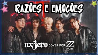 2Z  RAZÕES E EMOÇÕES NX ZERO COVER [upl. by Panchito315]