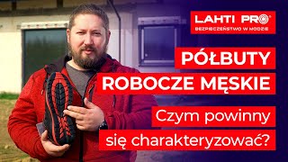 Półbuty robocze męskie Czym powinny się charakteryzować [upl. by Yousuf]