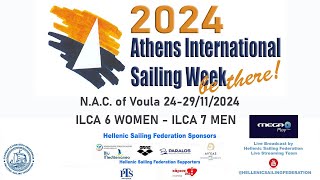 33rd Athens International Sailing Week 2024  ILCA 6 WOMEN amp ILCA 7 MEN  4η Μέρα [upl. by Kane8]