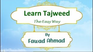 Learn Tajweed The Easy Way Lesson 15ab16ab [upl. by Ahsienat370]