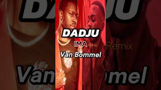 Van bommel x Dadju  Ima remix dadju tayc rnbbrazzamusic france Gims franglish remix [upl. by Nivlek]