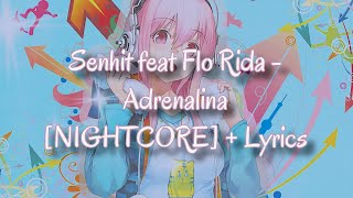 Nightcore Senhit feat Flo Rida  Adrenalina San Marino for Eurovision 2021  Lyrics [upl. by Eidarb]