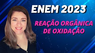 Reações orgânicas  Enem 2023 As cetonas fazem parte de famílias olfativas encontradas em muitos [upl. by Merta212]