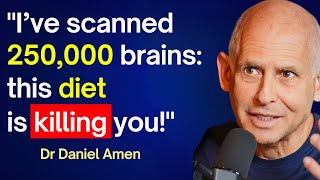 World Nr1 Brain Doctor NEVER Eat These 5 FOODS Dr Daniel Amen [upl. by Hemphill655]