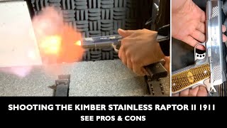 Kimber Stainless Raptor II 1911 Shooting at the Range Review  Pros amp Cons of this Kimber 45 ACP [upl. by Hillegass]