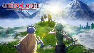 GOBLIN SLAYER II  Ending  Kasumi no Mukou e [upl. by Macmahon]