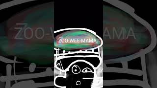 ZOOWEEMAMA [upl. by Suanne]