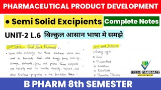 Semi Solid Excipients in Pharmaceutical Product Development 8th Sem Unit 2 L 6  BP 813 ET Unit 2 [upl. by Bausch]