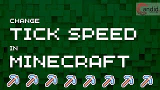 How to change the Tick Speed in Minecraft  CandidTechnology [upl. by Tricia519]