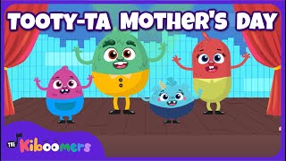 Mothers Day Song  THE KIBOOMERS Preschool Dance Songs  Tooty Ta [upl. by Mcevoy]