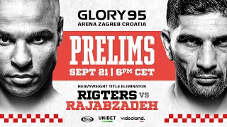 GLORY 95 Prelims LIVE [upl. by Gay996]