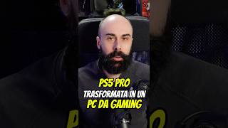 Si può trasformare una PS5 PRO in un PC da gaming shorts [upl. by Cichocki]