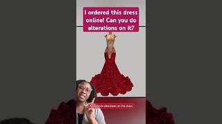 Client ordered this dress online and needed alterations promdress [upl. by Khanna]