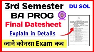 SOL BA PROG Third Semester Final Datesheet Explain in Details Dec Exam 2023  SOL 3rd Sem Exam 2023 [upl. by Tierney574]