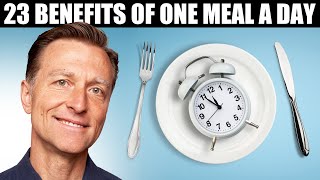 23 Benefits of Intermittent Fasting amp One Meal A Day – Dr Berg On OMAD Diet [upl. by Vedette]