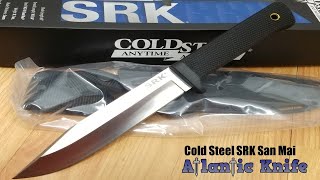 COLD STEEL SRK SAN MAI FIXED BLADE BLACK KRAYEX HANDLE KNIFE 35AN [upl. by Ayor]