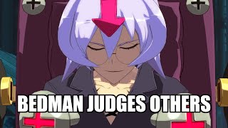 Bedman Judges Others Character Select Translations Things Guilty Gear Characters Say 6 [upl. by Einaffets838]